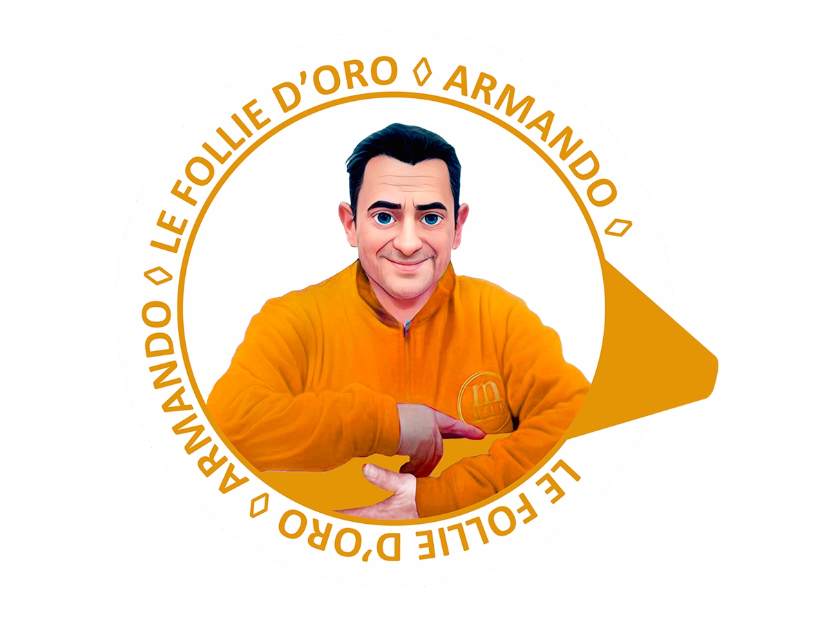 LE FOLLIE D'ORO DI ARMANDO LE FOLLIE D'ORO DI ARMANDO